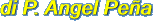 di P. Angel Pea