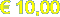 € 10,00