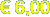 € 6,00